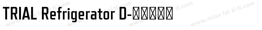TRIAL Refrigerator D字体转换